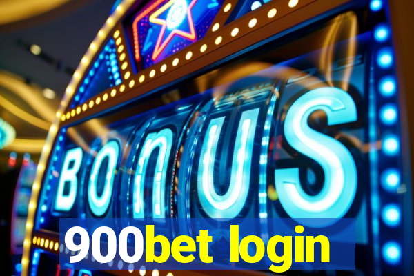 900bet login